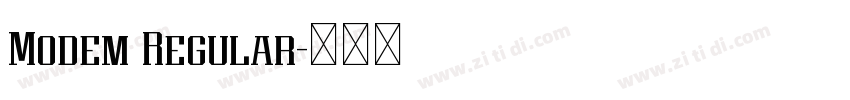 Modem Regular字体转换 Modem Regular字体转换